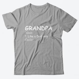Футболка в подарок для дедушки с надписью "Grandpa. Noun. Like a Dad only Cooler."